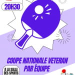 Coupe nationale de tennis de table Le 20 déc 2024