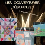 Exposition - Les Couvertures débordent