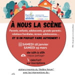 Ateliers Familles Rurales - A nous la scène Du 18 janv au 15 mars 2025