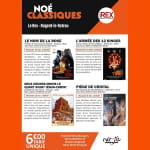 Noé Classiques au cinéma Le Rex Du 15/9/2024 au 15/6/2025