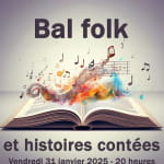 Bal Folk & Histoires contées Le 31 janv 2025